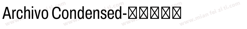 Archivo Condensed字体转换